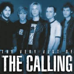 The Calling : The Very Best of The Calling